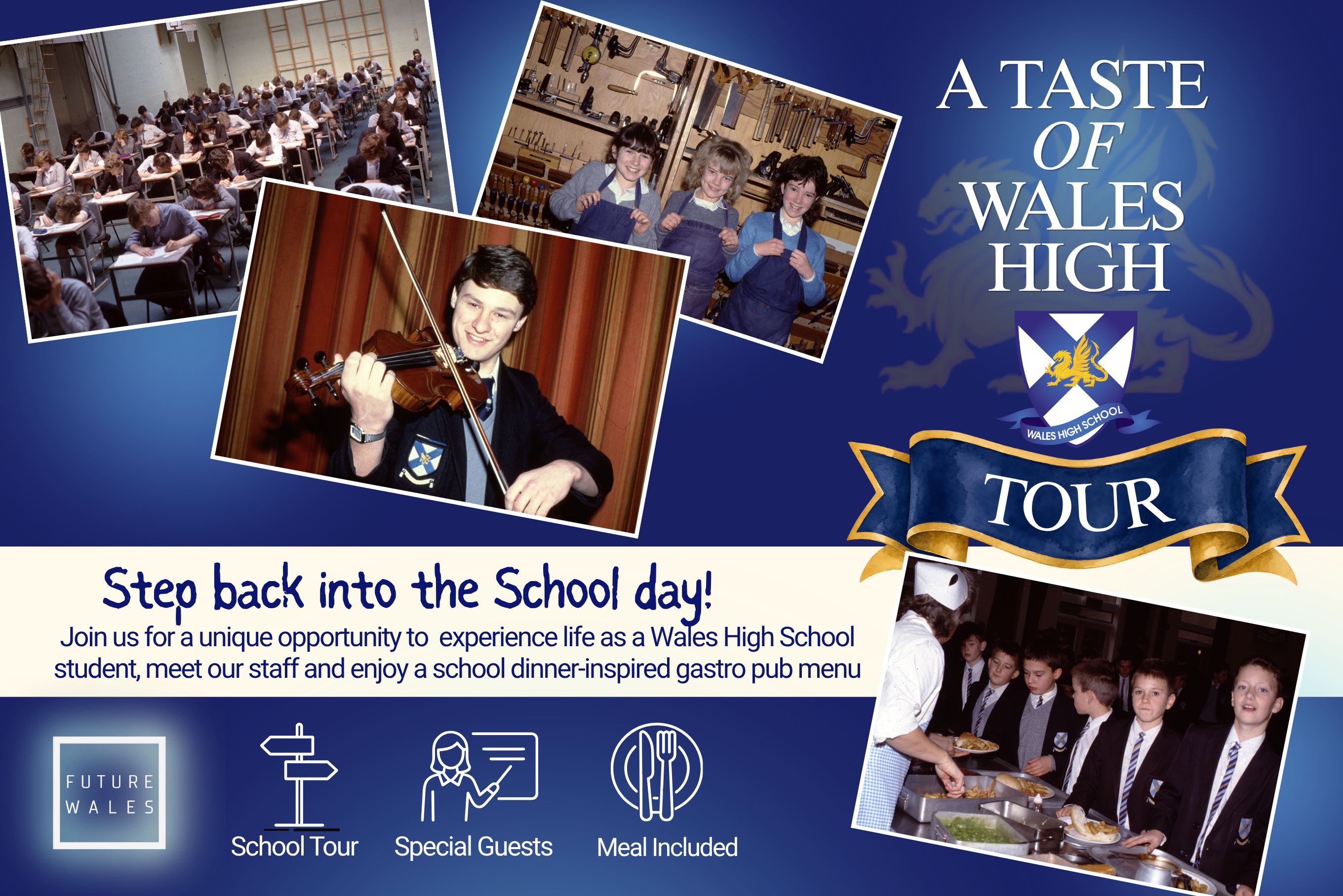 School Days – A Taste of Wales High